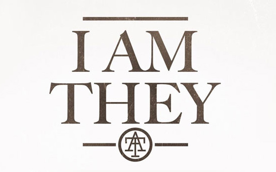 I Am They